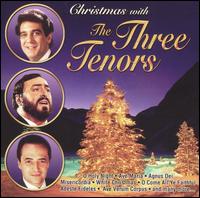 Christmas with The Three Tenors [CD + DVD] von The Three Tenors