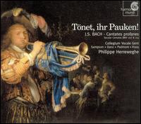 J.S. Bach: Tönet, ihr Pauken! von Philippe Herreweghe