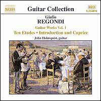 Regondi: Guitar Works, Vol. 1 von John Holmquist