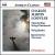 Charles Martin Loeffler: Music for Four Stringed Instruments; String Quartet; Quintet in One Movement von Various Artists