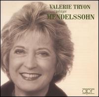 Valerie Tryon plays Mendelssohn von Valerie Tryon