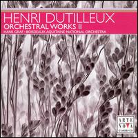 Henri Dutilleux: Orchestral Works 2 von Hans Graf