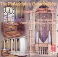 The Philadelphia Organbuilder von Various Artists