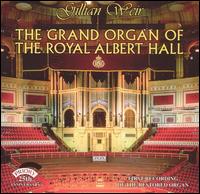 The Grand Organ of the Royal Albert Hall von Gillian Weir