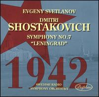 Shostakovich: Symphony No. 7 "Leningrad" von Evgeny Svetlanov