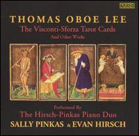 Thomas Oboe Lee: The Visconti- Sforza Tarot Cards and Other Works von Hirsch-Pinkas Piano Duo