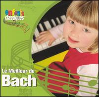 Enfants Classiques: Le Meilleur de Bach von Johann Sebastian Bach