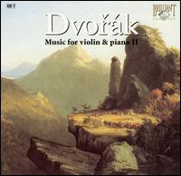 Dvorák: Music for Violin & Piano II von Bohuslav Matousek