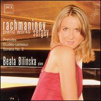 Sergey Rachmaninov: Piano Works von Beata Bilinska