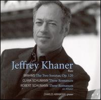 Brahms: Two Sonatas, Op. 120; C. Schumann: Three Romances; R. Schumann: Three Romances von Jeffrey Khaner