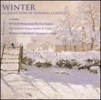 Winter: A Collection of Seasonal Classics von Various Artists