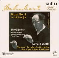 Schubert: Mass No. 6 in E-flat major [Hybrid SACD] von Rafael Kubelik