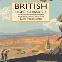 British Light Classics II von Royal Philharmonic Orchestra