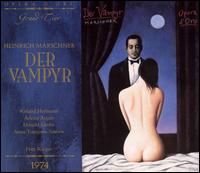 Marschner: Der Vampyr von Fritz Rieger