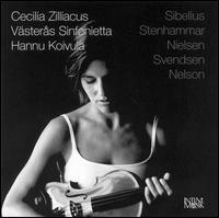 Cecilia Zilliacus Plays Sibelius, Stenhammar, Nielsen, Svendsen, Nelson von Cecilia Zilliacus