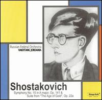 Shostakovich: Symphony No. 15; Suite from "The Age of Gold" von Vakhtang Jordania