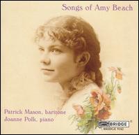 Songs of Amy Beach von Patrick Mason