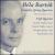 Béla Bartók: Complete String Quartets (The 1954 Mono Cycle) von Végh Quartet