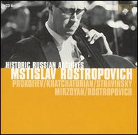 Prokofiev / Khachaturian / Stravinsky / Mirzoyan / Rostropovich von Mstislav Rostropovich