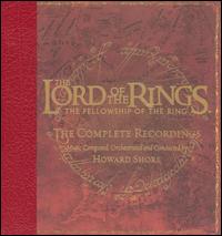 The Lord of the Rings: Fellowship of the Ring - The Complete Recordings von Howard Shore