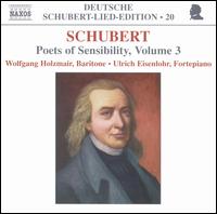 Schubert: Poets of Sensibility von Wolfgang Holzmair
