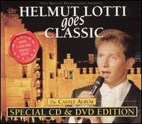 Helmut Lotti Goes Classic: The Castle Album [Special CD & DVD Edition] von Helmut Lotti