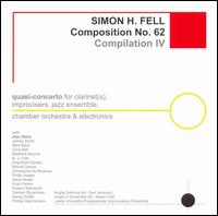 Simon H. Fell Composition No. 62: Compilation IV von Simon H. Fell