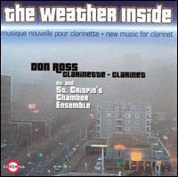 The Weather Inside: New Music for Clarinet von Don Ross