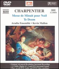 Charpentier: Messe de Minuit pour Noël; Te Deum von Kevin Mallon