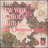 The Christmas Rose von New York Catholic Choir