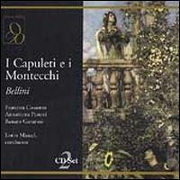 Bellini: I Capuletti e i Montecchi von Lorin Maazel