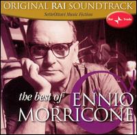 The Best of Ennio Morricone [Original RAI Soundtrack] von Ennio Morricone