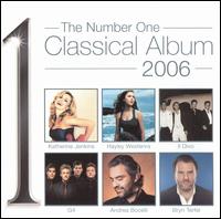 The Number One Classical Album 2006 von Various Artists