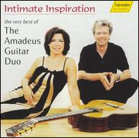 Intimate Inspiration, the very best of the Amadeus Guitar Duo von Amadeus Guitar Duo