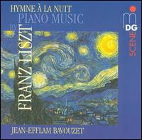 Hymne à la Nuit: Piano Music by Franz Liszt von Jean-Efflam Bavouzet