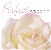 Perfect Wedding von Various Artists
