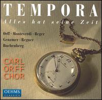 Tempora: Alles hat seine Zeit von Carl Orff Choir