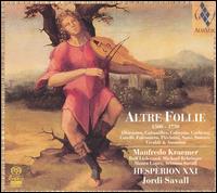 Altre Follie, 1500-1750 [Hybrid SACD] von Hespèrion XXI