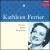 Kathleen Ferrier sings Chauson, Brahms, British Songs von Kathleen Ferrier