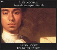 Luigi Boccherini: Sonates & concertos pour violoncello von Bruno Cocset
