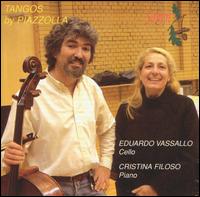 Tangos by Piazzolla von Eduardo Vassallo