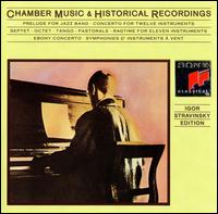 Stravinsky: Chamber Music & Historical Recordings von Igor Stravinsky