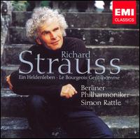 Richard Strauss: Ein Heldenleben; Le Bourgeois Gentilhomme von Simon Rattle