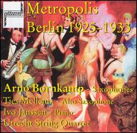 Metropolis Berlin, 1927 - 1933 von Arno Bornkamp