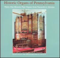 Historic Organs of Pennsylvania von Various Artists