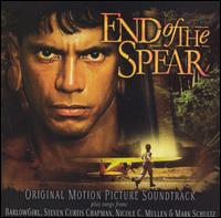 End of the Spear [Original Motion Picture Soundtrack] von Ronald Owen
