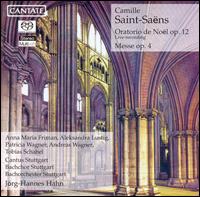 Saint-Saëns: Oratorio de Noël, Op. 12; Messe, Op. 4 [Hybrid SACD] von Jörg-Hannes Hahn