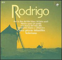 Rodrigo: Per la flor del lliri blau; Música para un jardín; A la busca del más allá; Etc. von Various Artists