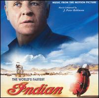 The World's Fastest Indian [Music from the Motion Picture] von J. Peter Robinson