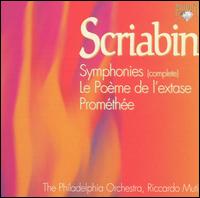 Scriabin: Symphonies (Complete); Le Poème de l'extase; Prométhée von Philadelphia Orchestra